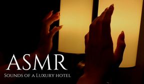 ASMR Sounds of a Luxury Hotel