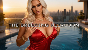 The Breeding Heirloom