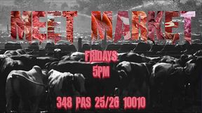 MEET MARKET | FRIDAYS 5PM - 9PM NEW YORK NY