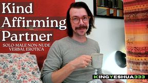 Affirming Partner * Loving Husband * Tender Words from your Lover