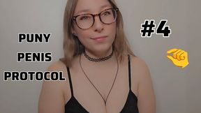 Puny Penis Protocol #4