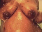 My Boobs are Soaking and Soapy