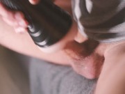 FUCKING A FLESHLIGHT AND CUM. TOY HANDJOB AND CUMSHOT