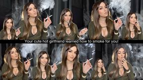 Your cute hot girlfriend learned how to smoke for you!