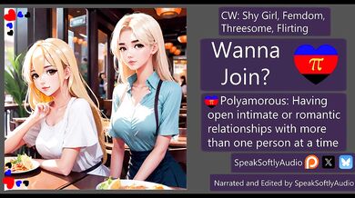 11- Polyamorous Two Hot Girls Want You To Join Them F/F/A