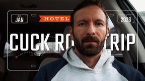 Cuck Road Trip: Planning the Trip That Changes Everything