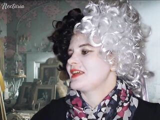 Cruella will measure and suck your dong. That babe's obsessed with u