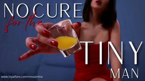 No Cure For The Tiny Man