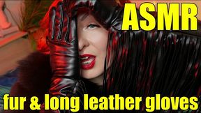 asmr long leather gloves and fur (arya grander)