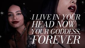 I Live In Your Head Now - Your Goddess, Forever (Captivate, Mind Fuck, Lingerie, Mesmerize)