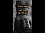 💸 TAX FRIDAY, PAY MY BEER  FAGS & TAKE MY PISS 🥃 IT'S A NORMAL. REMEMBER? 😵😵😵