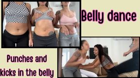 Punching and kicking in the belly + belly dancing