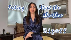 Talking About the Weather Ripoff