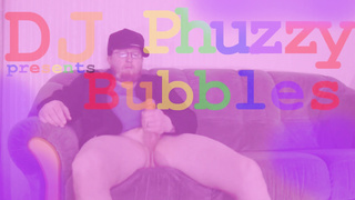 DJ Phuzzy - Bubbles