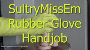 Rubber glove handjob