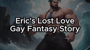 Gay Erotic Fantasy - Eric and Tyrus