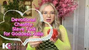 Devotional Chastity Slave Task for Goddess Kaiia