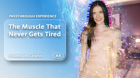 The Muscle That Never Gets Tired [Passthrough]