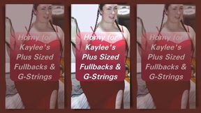 Horny For Kaylee's Plus Sized Full Backs And G-String - Vertical Version
