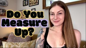 Do You Measure Up?