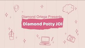 Diamond Potty JOI