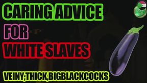 Caring advice for white boys