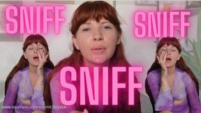 Sniff Sniff Sniff