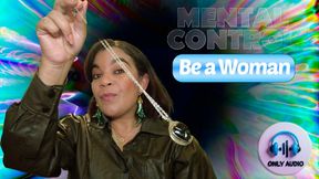 Become a woman- only audio mental control English