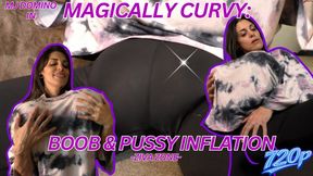 Magically Curvy: Boob & Pussy Inflation HD 720p