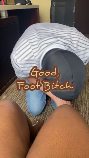 Good, Foot bitch