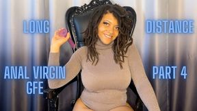 Long Distance Anal Virgin GFE Part 4