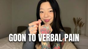 Goon To Verbal Pain