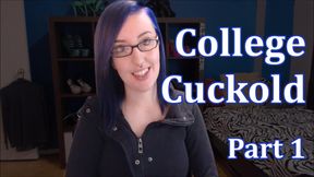 College Cuckold Part 1 of 5 - REMASTERED - College Girlfriend POV Roleplay