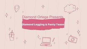 Dimaond Legging & Panty Tease