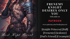 Frenemy Knight Takes Your Virginity