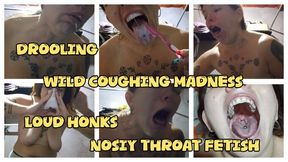 WILD COUGHING MADNESS - THROAT FETISH - LOT OF DROOL - GAGGING - HONKS -