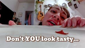 Don't YOU look tasty