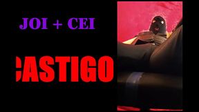 Castigo a mi sumiso JOI   CEI.