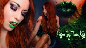 4K Poison Ivy Toxic Kiss