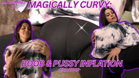 Magically Curvy: Boob & Pussy Inflation 4K