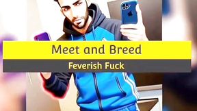 Feverish Fuck - POV: He Fucked Rough All Night