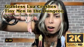 Giantess Lua Crushes Tiny Men in the Dungeon – Broken Bones Beneath Her Feet [2K]