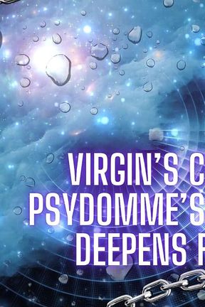 Virgin&#039;s Chains: Psydomme&#039;s Control Deepens Film 2