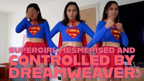 Supergirl Mesmerised And Controlled By DreamWeaver
