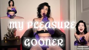 My Pleasure Gooner