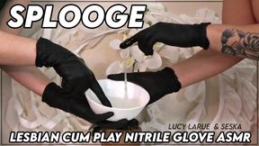 SPLOOGE Lesbian Cum Play Nitrile Glove ASMR