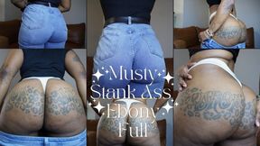 Musty Stink Ass Ebony FULL