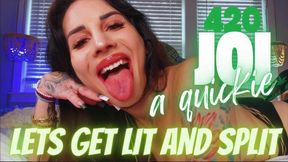 420 Quickie JOI