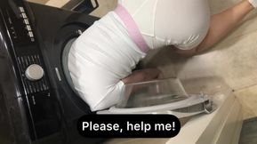 Stepsister and I checked the stuck in the washing machine