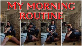 My morning routine